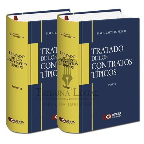 TRATADO DE LOS CONTRATOS TÍPICOS 2 TOMOS