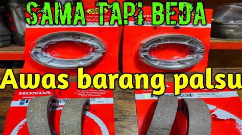 Cara Membedakan Kampas Rem Tromol Metic Honda Original Atau Palsu