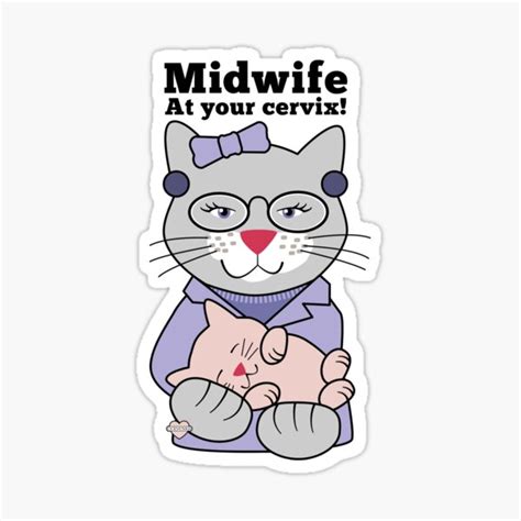 Midwife At Your Cervix Cat And Kitten Sticker By Suecervenka Redbubble