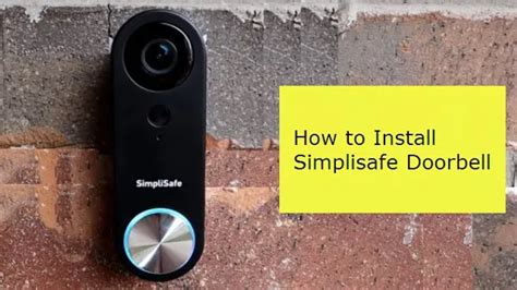 Step By Step Guide To Installing SimpliSafe Doorbell A Comprehensive