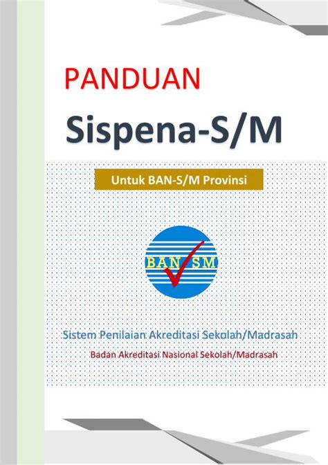 Pdf Panduan Sispena S M Akreditasi Sekolah Madrasah Untuk