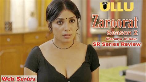 Zaroorat Season Palang Tod Ullu Originals Sharanya Jit Kaur