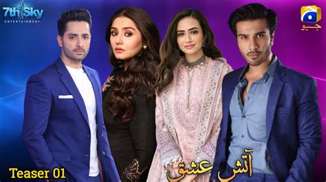 Aatish E Ishq Teaser 01 Feroze Khan Sana Javed Danish Taimoor