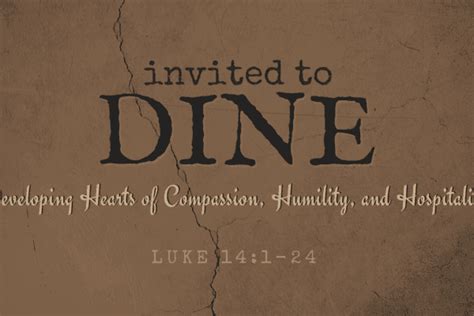 Invited to Dine (Luke 14:1-24)