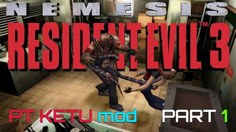 Resident Evil Nemesis Pc Pt Ketu Mod Part Last Stream Before