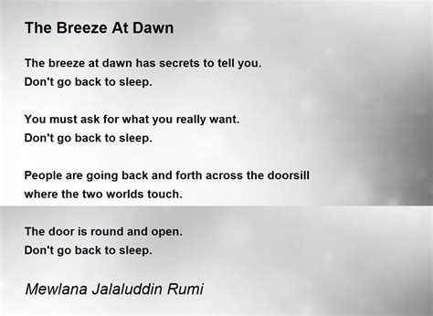 The Breeze At Dawn The Breeze At Dawn Poem By Mewlana Jalaluddin Rumi