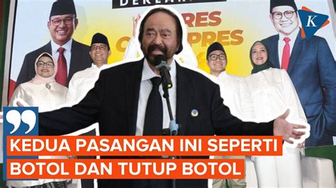 Alasan Surya Paloh Pilih Cak Imin Jadi Cawapres Anies Bagai Botol