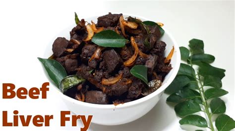 Beef Liver Fry Quick And Easy Liver Fry Recipe Kerala Style Beef