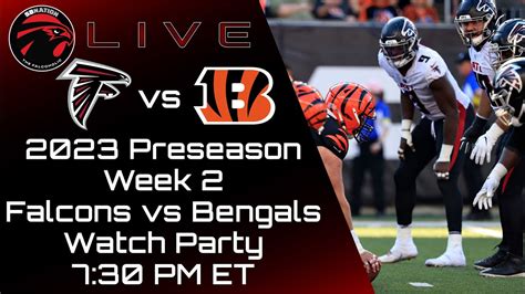 Falcons Vs Bengals NFL Preseason Week 2 2023 Watch Party The