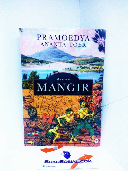 Jual Mangir Pramoedya Ananta Toer Di Lapak Buku Filsafat Bukalapak