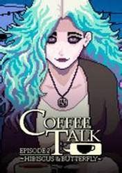 Coffee Talk Episode Hibiscus And Butterfly Pc Key Pre O Mais Barato