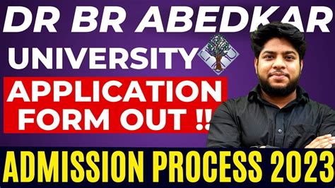 Dr Br Ambedkar University Registration Forms Out🔥admission Important