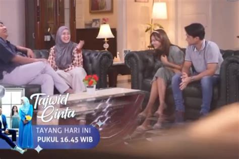 Bocoran Tajwid Cinta Hari Ini Minggu Juni Di Sctv Sarah Ajak