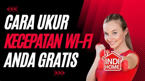 Tips Dan Trik Untuk Meningkatkan Hasil Speedtest Indihome Telkom