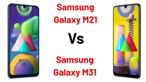 M31 Vs M21 Samsung Galaxy M21 Vs Samsung Galaxy M31 Hindi Youtube