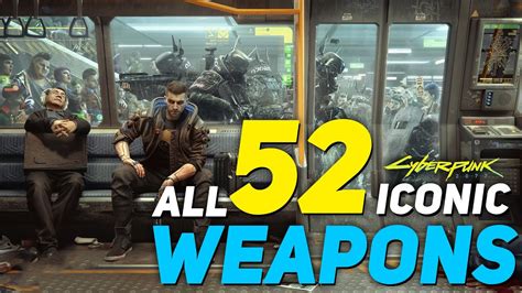 How To Find all Iconic Weapons in Cyberpunk 2077 after Update 1.6 ...