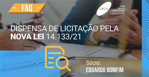 Dispensa De Licita O Pela Nova Lei Lbca