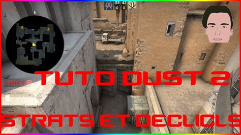 Tuto Cs Go Fr Comment Jouer De Dust Youtube