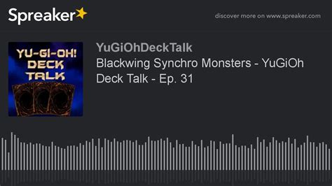 Blackwing Synchro Monsters - YuGiOh Deck Talk - Ep. 31 - YouTube