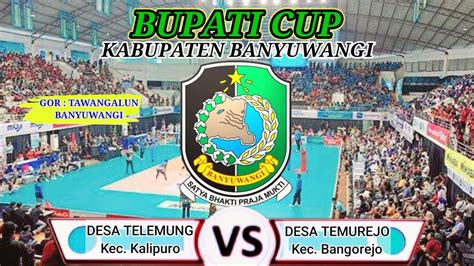 Live Bupati Cup Banyuwangi Nita Cantik Risma Mega Dkk Kec