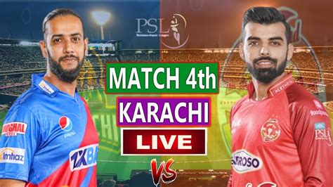 Karachi Kings Vs Islamabad United Th Match Live Only Score Kk Vs Iu