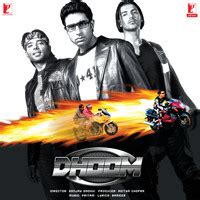 Dhoom Songs Download: Play & Listen Dhoom all MP3 Song by Pritam @Gaana