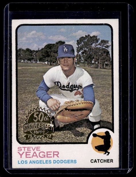 2022 Topps Heritage 1973 Buyback Steve Yeager RC Los Angeles Dodgers