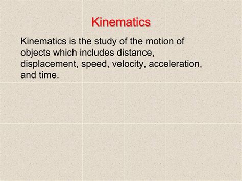 Ppt Kinematics Powerpoint Presentation Free Download Id9393271