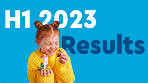 Lego Group Financial Results H1 2023 Press Release First Half Of 2023