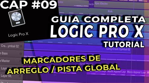 COMO USAR LOGIC PRO X DESDE CERO CAPITULO 9 GUIA COMPLETA COMO USAR