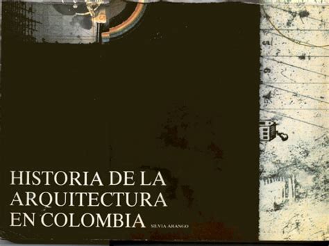 Historia De La Arquitectura En Colombia LaHistoria