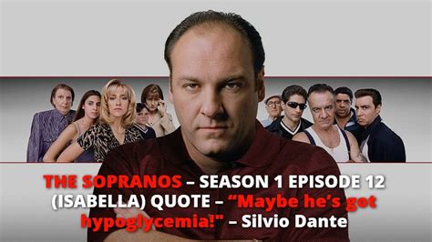 The Sopranos Season 1 Episode 12 Isabella Quote Maybe Hes Got