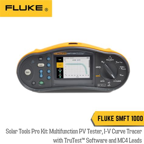 Fluke Smft Kit Solar Tools Kit Multifunction Pv Tester And