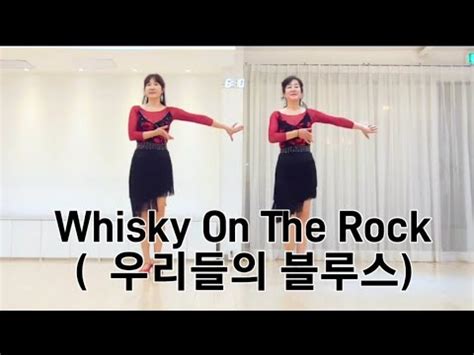 Whisky On The Rock Line Dance Our Blues