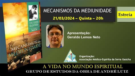 Aula Estudos Da Obra De Andre Luiz Mecanismos Da Mediunidade