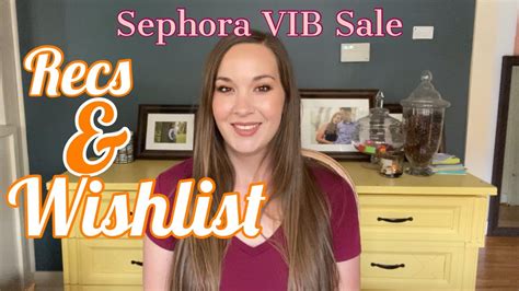 Sephora Vib Sale Recommendations Wishlist Youtube