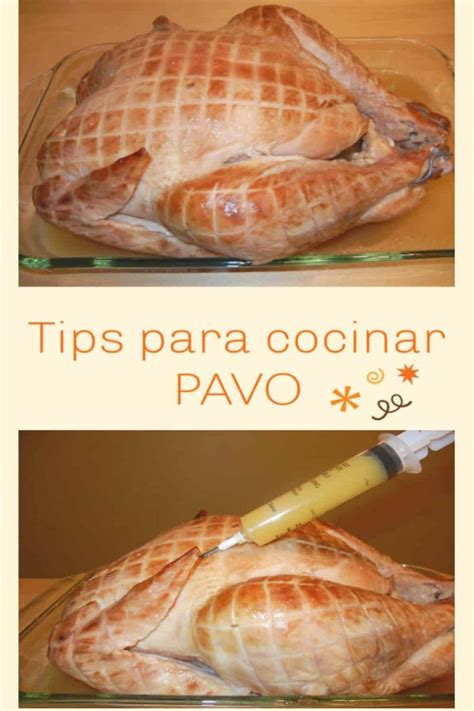 Tips Para Que El Pavo Quede Jugoso Y Suave Recetas Para Preparar Pavo