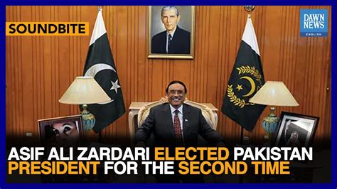 Asif Ali Zardari Elected Pakistan President For The Second Time Dawn