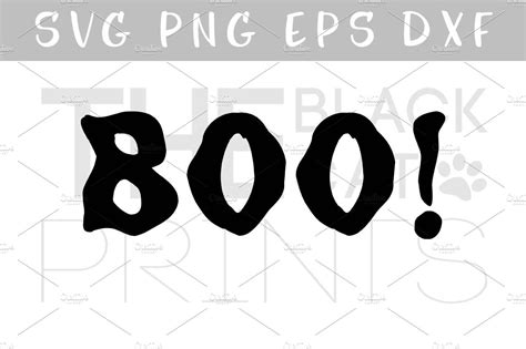 Halloween Svg Boo Svg Dxf Eps Png Illustrations ~ Creative Market