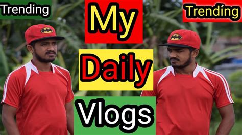 Trending My Daily Vlogs My First Vlogs 😘 Viral Vedio 💯 New