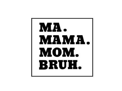 Ma Mama Mom Bruh Svg Mommy Svg Mother Svg Mom Shirt Etsy Canada