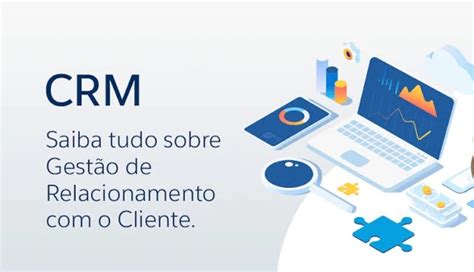 Qual é A Importância Do Crm Para O Seu Negócio Bevilasuporte