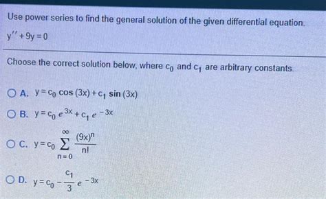 Solved Use Power Series To Find The General Solution Of The