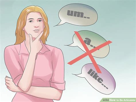 How To Be Articulate With Pictures WikiHow