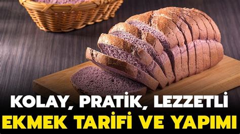 Evde Ekmek Nas L Yap L R Nefis Ekmek Tarifi Ve Malzemeleri Sizlerle