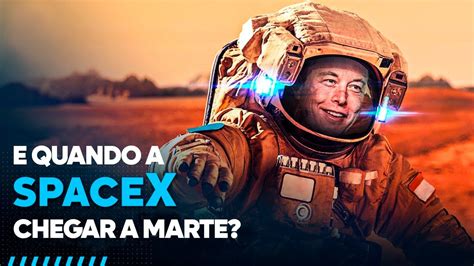 O que o SpaceX fará quando chegarem a Marte Colonização de Marte