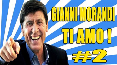 Gianni Morandi Ti Amo 2 Youtube