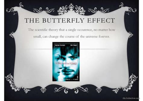 1 Butterfly Effect English Esl Powerpoints