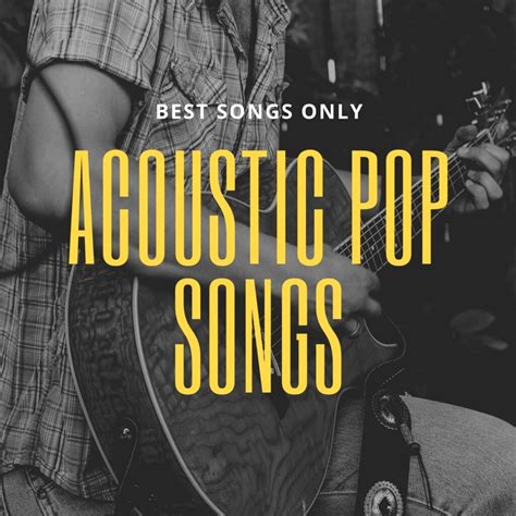 Acoustic Pop Songs | Best-Spotify-Playlists.com