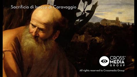 Sacrificio Di Isacco Di Caravaggio YouTube